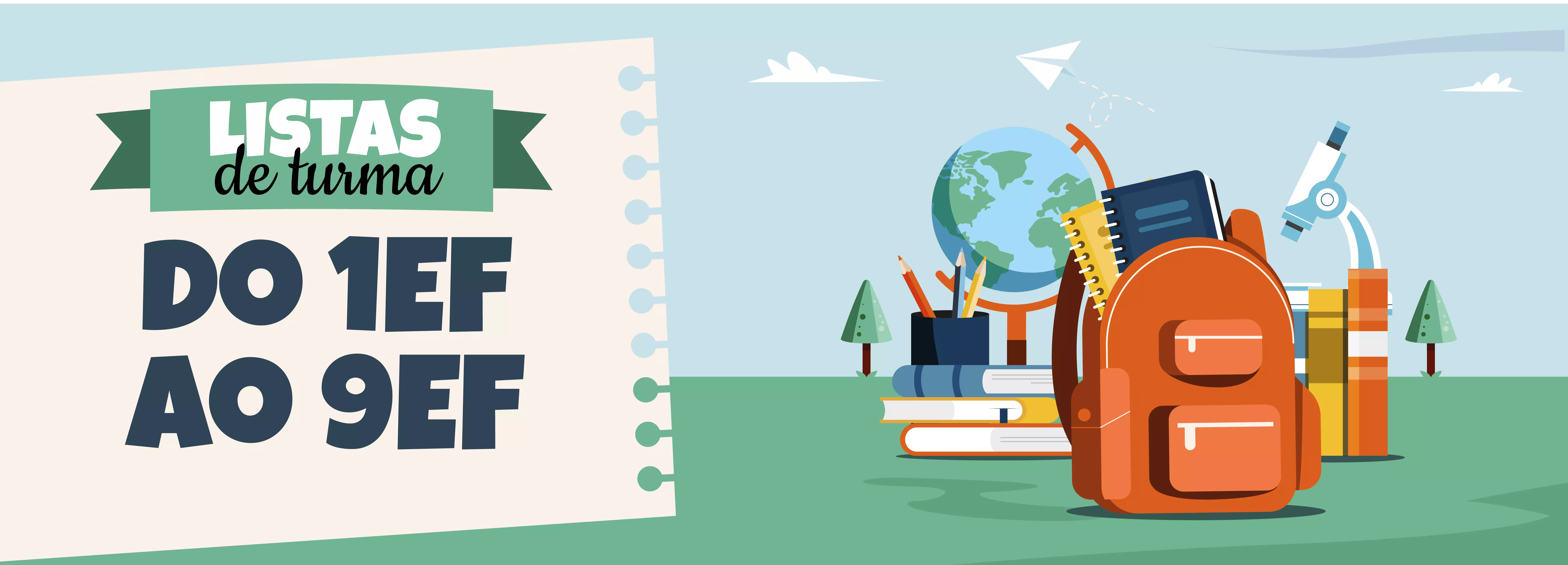 Listas de turmas do 1º ao 9º ano do Ensino Fundamental