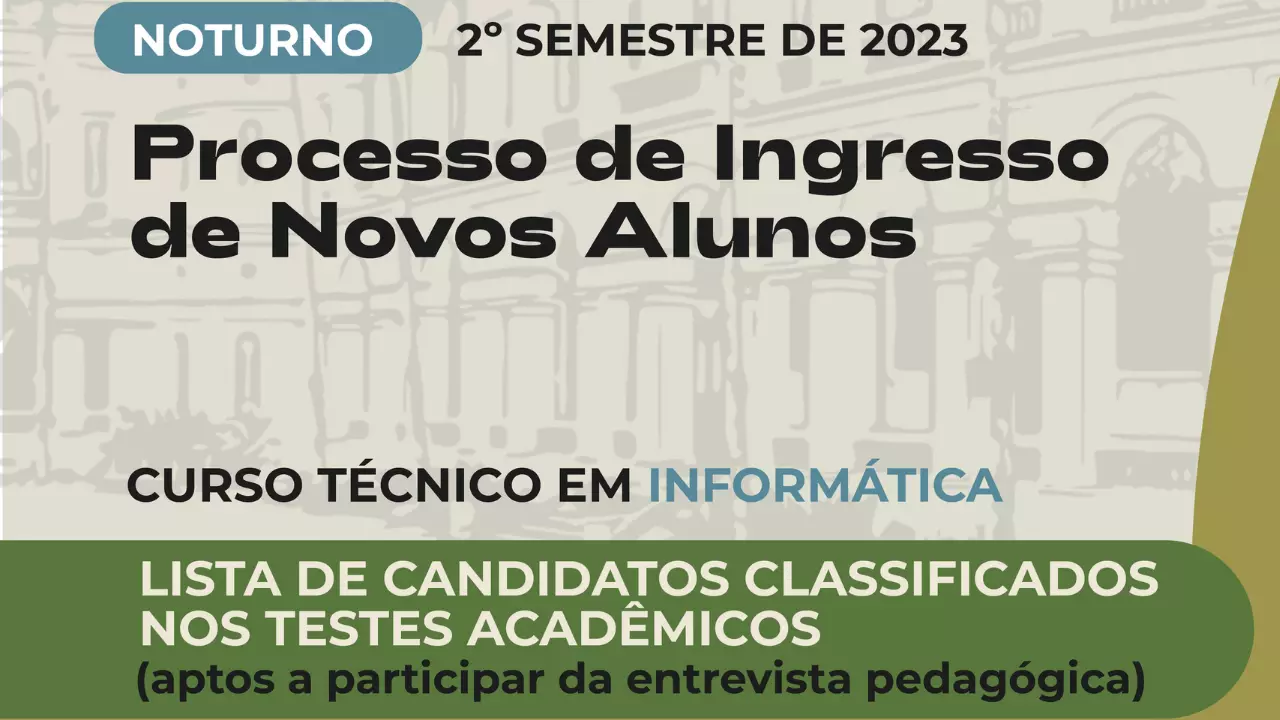 Informática - Candidatos classificados para a Entrevista Pedagógica