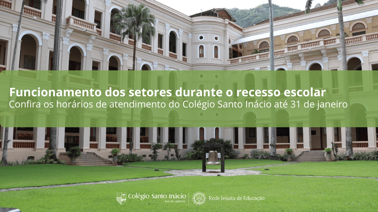 Funcionamento dos setores do Colégio Santo Inácio durante o recesso escolar