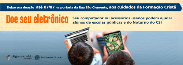 Campanha arrecada eletrônico usados